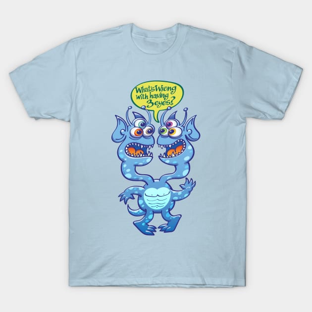 Worried two-headed alien asking what is wrong with having three eyes T-Shirt by zooco